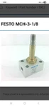 Festo 2199 MCH-3-1/8 Valve New. Fixed Price $65.55.