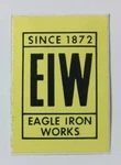 Vintage Eiw Eagle Iron Works Des Moines Iowa Coal Mining Sticker Decal. Fixed Price $7.95.
