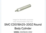 Smc CDG1BA25-200Z Round Body Cylinder. Fixed Price $40.00.